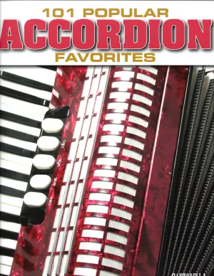 101 Popular Accordion Favorites