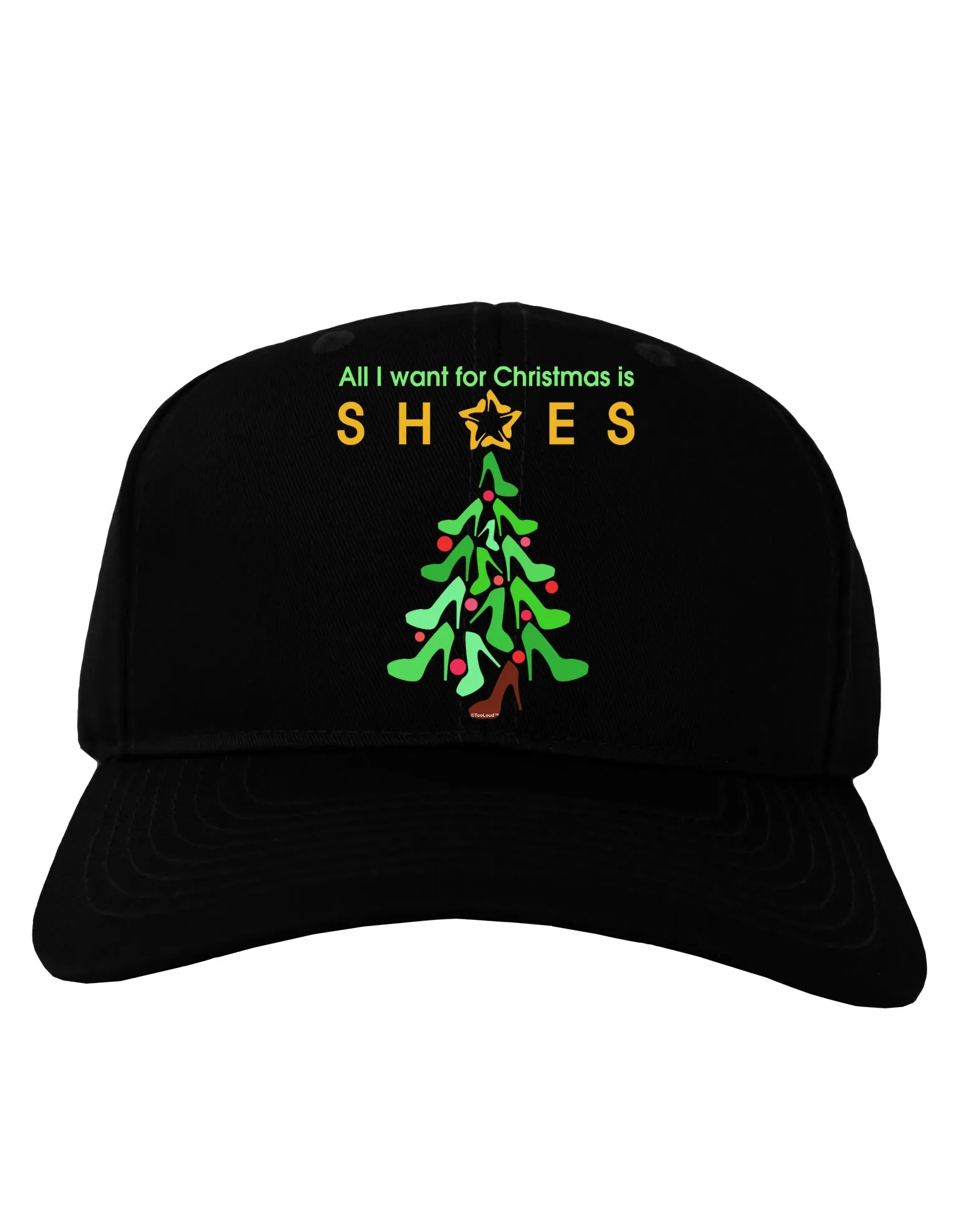 All I want for Christmas is Shoes Adult Dark Baseball Cap Hat