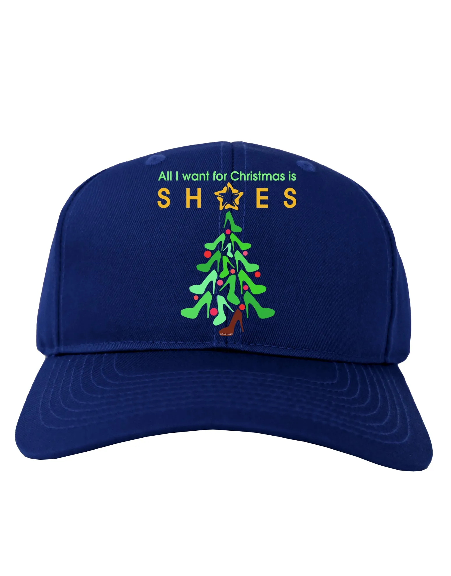 All I want for Christmas is Shoes Adult Dark Baseball Cap Hat