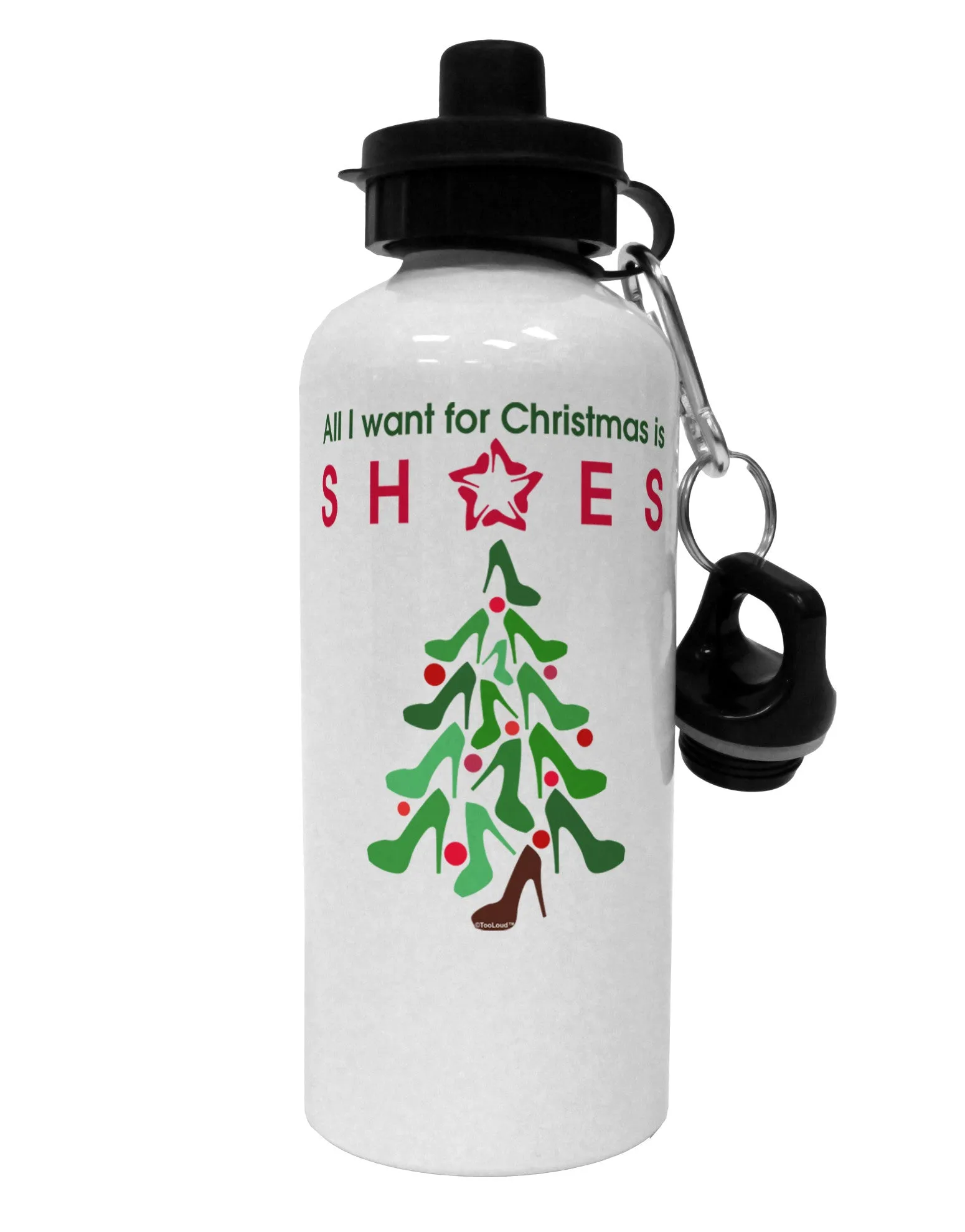 All I want for Christmas is Shoes Aluminum 600ml Water Bottle