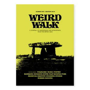 Weird Walk Zine Magazine Issue 1